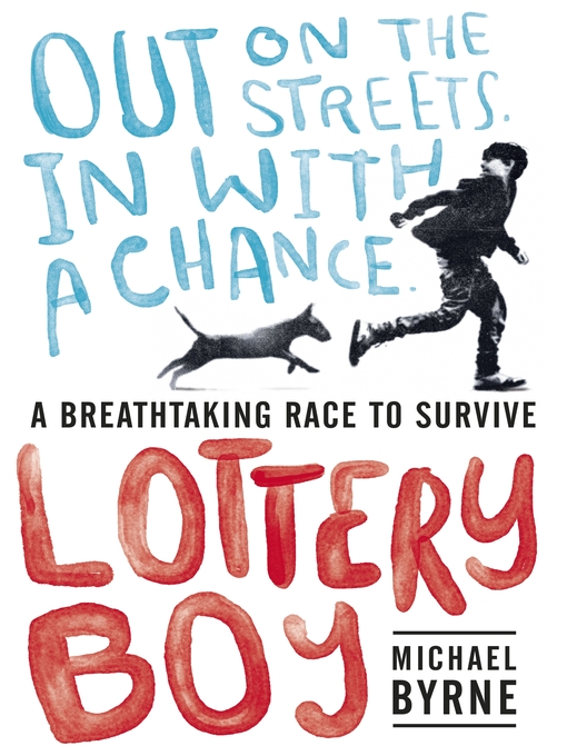 Title details for Lottery Boy by Michael Byrne - Available
